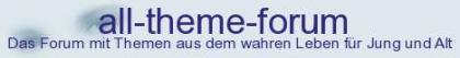 All-theme-forum für plaudern diskutieren spass unterhaltung