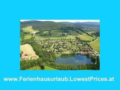 BAYERISCHER WALD Feriendorf am See - Woche ab Euro 48 p. P.