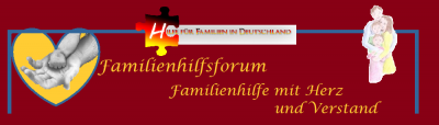 Familienhilfsforum. de sucht Unterstützung