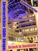 Schweden Stockholm und Auswanderung