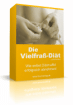 Die Vielfrass Diät